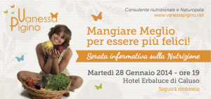Serata informativa alimentazione nutrizione Caluso (TO) 28 Gennaio 2014